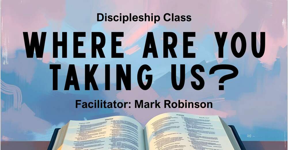 Discipleship Class