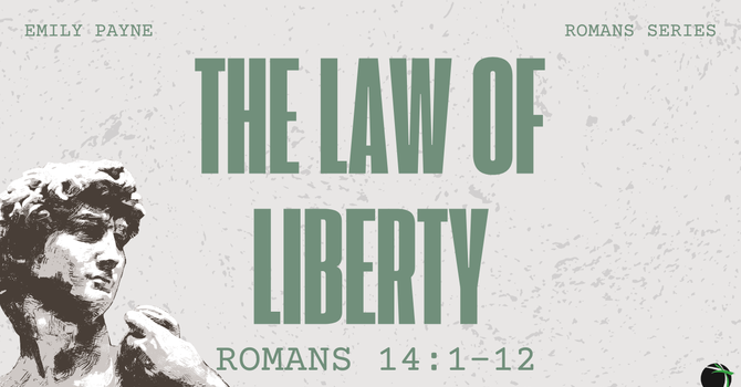 The Law of Liberty