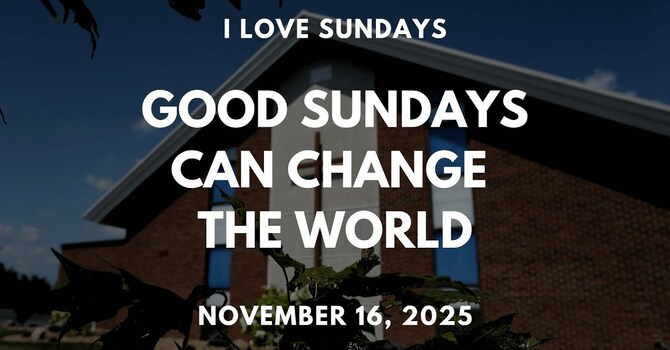 Good Sundays Can Change The World