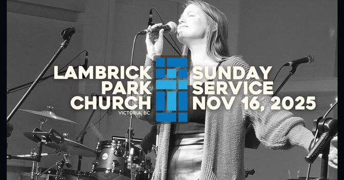 Sunday Service - November 16, 2025