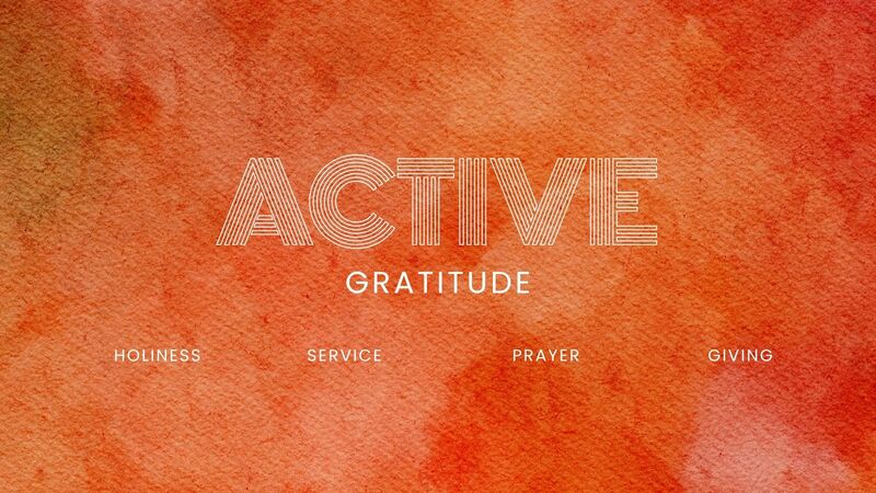Active Gratitude