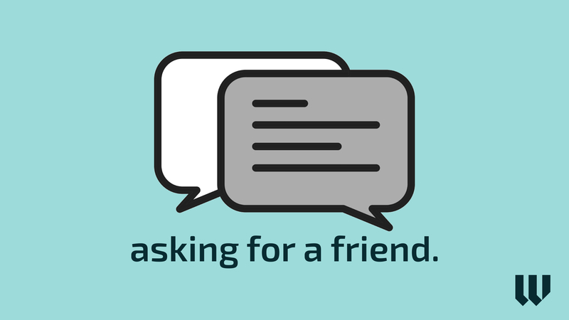 Asking for a Friend 2