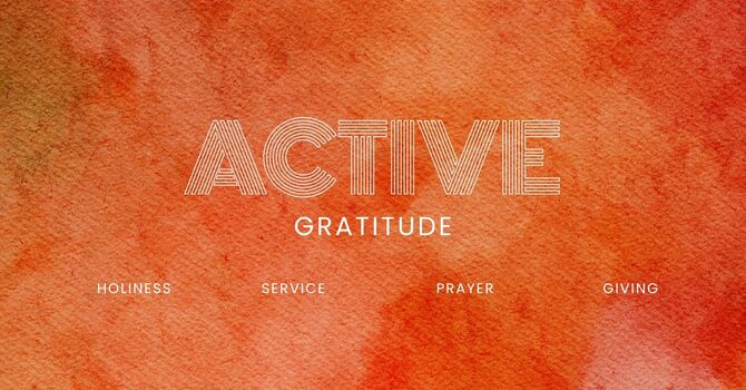 Active Gratitude