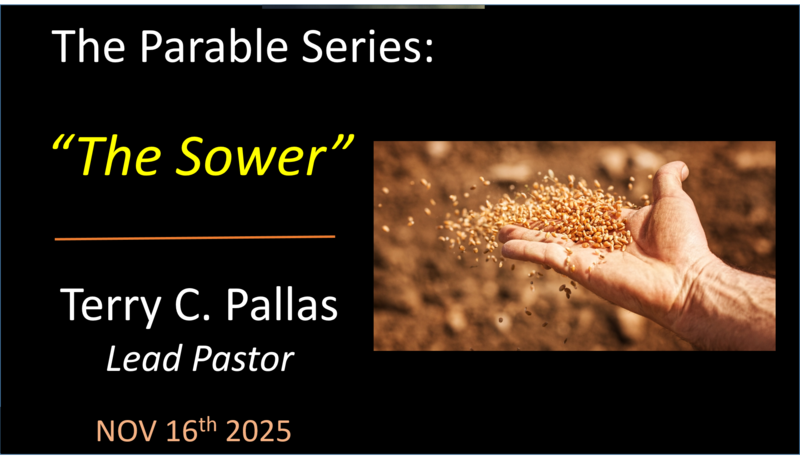 The Parables Series: The Sower