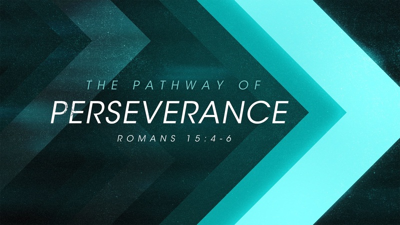 The Pathway of Perseverance