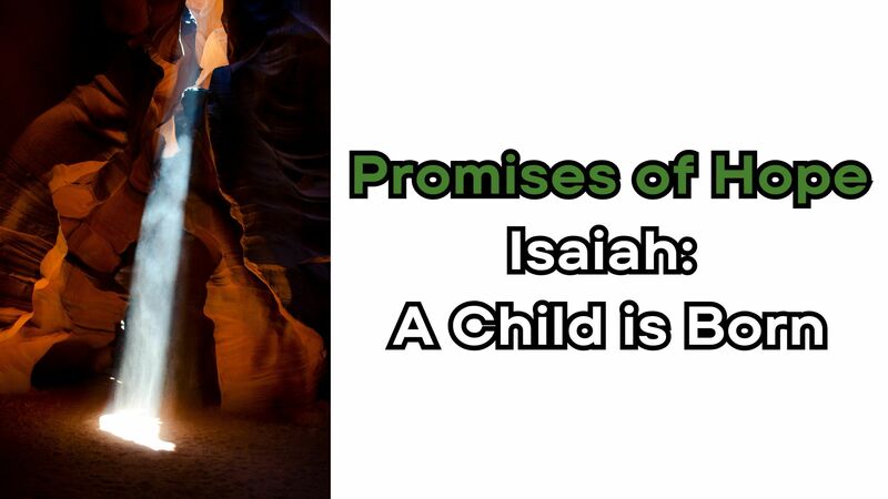 Isaiah: A Child is Born