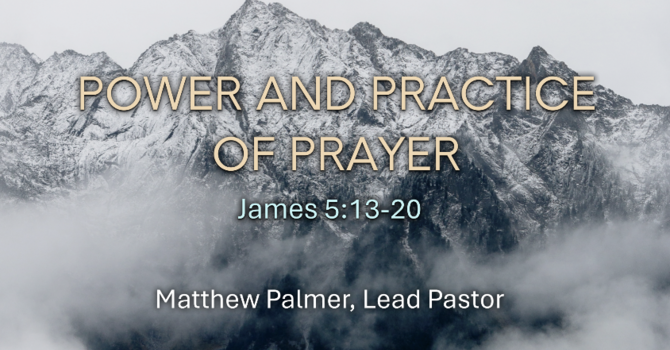 Power and Practice of Prayer