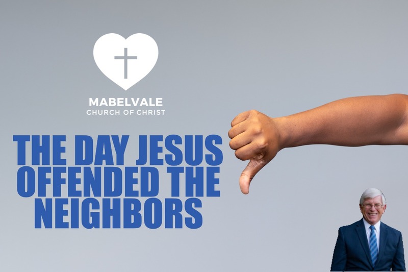 THE DAY JESUS OFFENDED THE NEIGHBORS