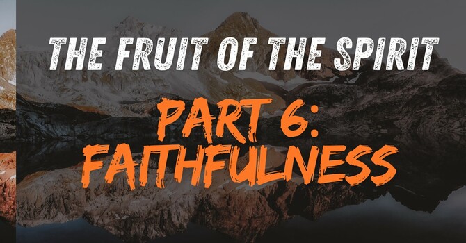 The Fruit of the Sprit