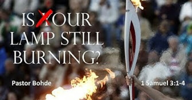 "Is Your Lamp Still Burning?"