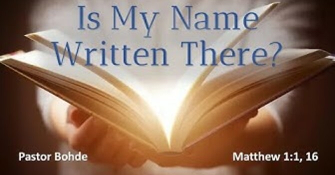 "Is My Name Written There?"