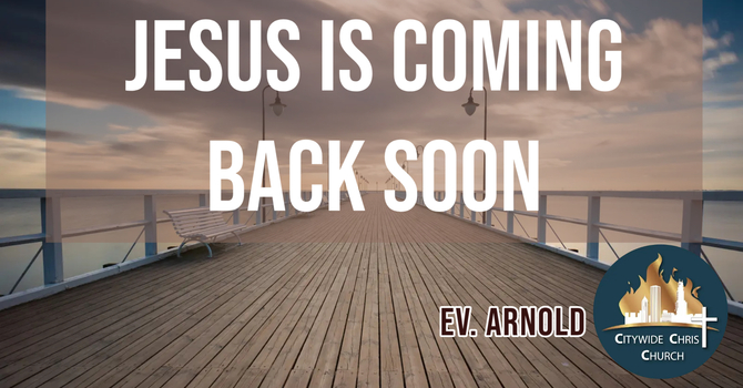 Be Alert - Jesus is Coming Back Soon!