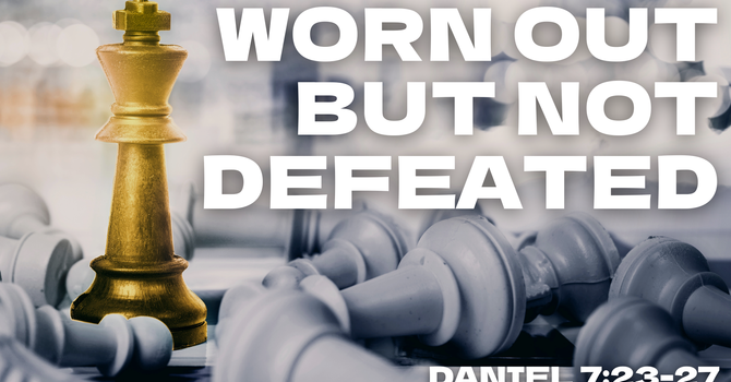 Worn But Not Defeated