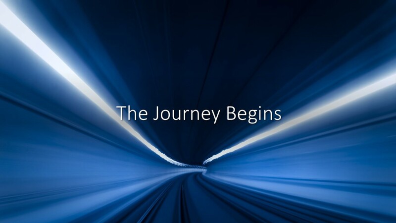 The Journey Begins