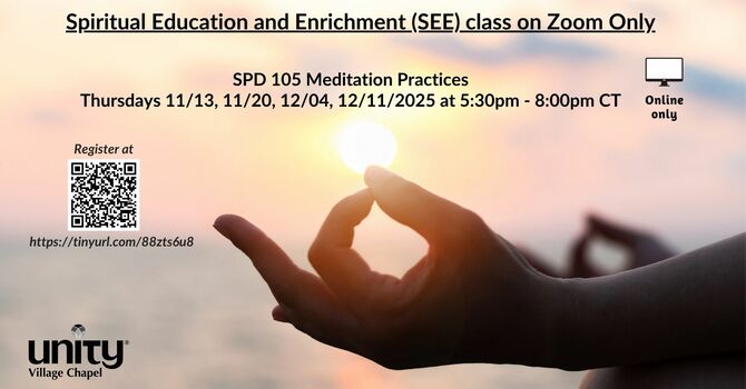 SPD 105, Meditation Practices