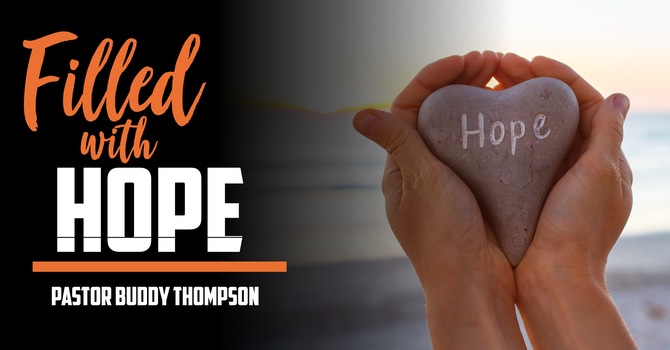 Filled With Hope