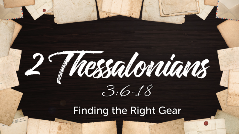 2 Thessalonians 3:6-18
