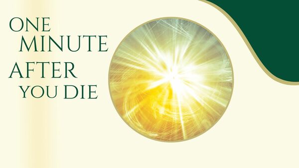 One Minute After You Die