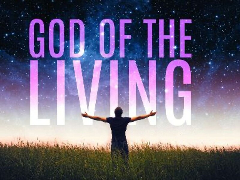 God of the Living