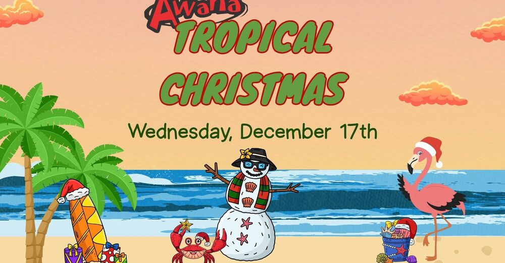 Awana Tropical Christmas