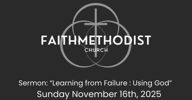 Learning From Failure: Using God