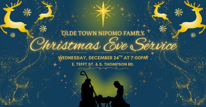 Olde Town Nipomo Family Christmas Eve Service