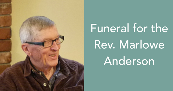 Funeral for the Rev. Marlowe Anderson