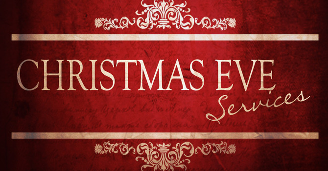 Christmas Eve Services