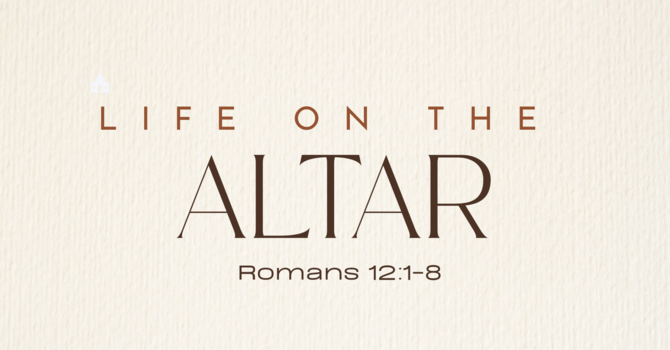 Life on the Altar