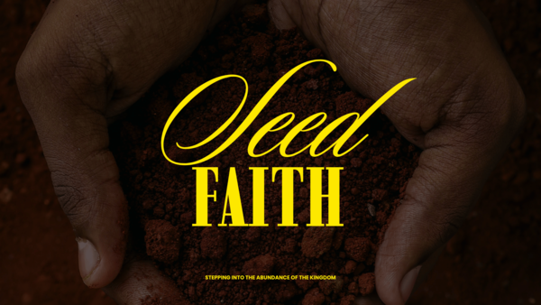 Seed Faith