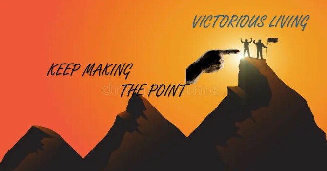 KEEP MAKING THE POINT