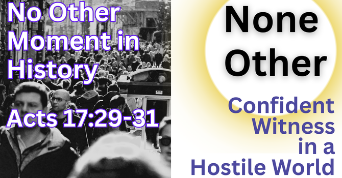 No Other Moment in History