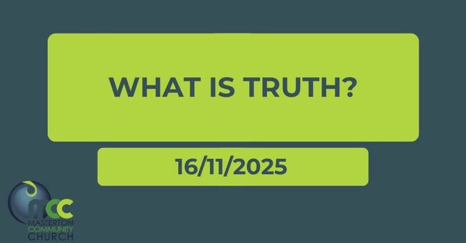 What is truth? 