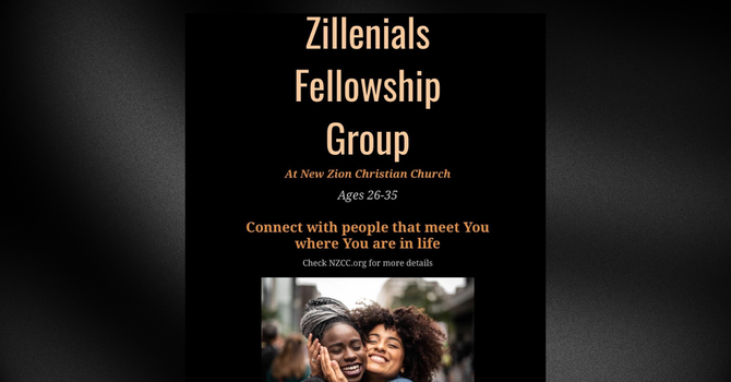 Zillenials Fellowship Group