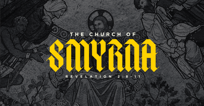 Hope from the Church at Smyrna