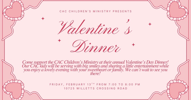CAC Kid's Ministry Valentines Dinner
