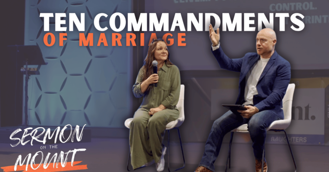10 Commandments of Marriage | Pastor Eddie and Malinda