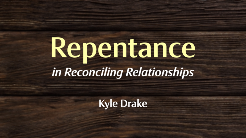 Good News 101 - Repentance in Relationships
