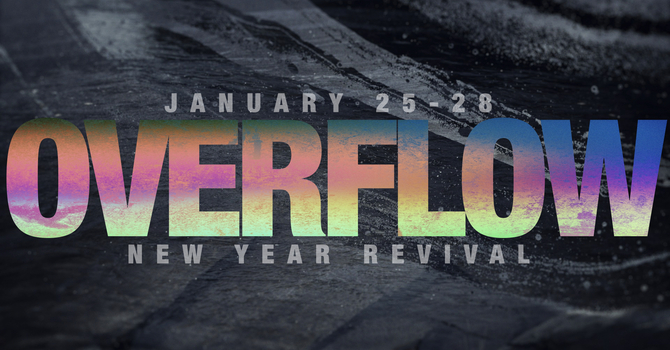 Overflow: New Year Revival