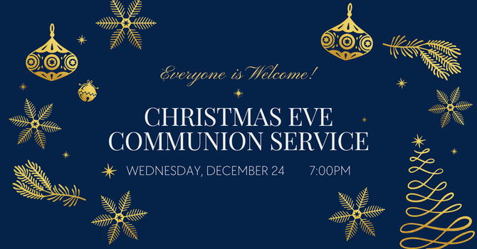Christmas Eve Communion Service