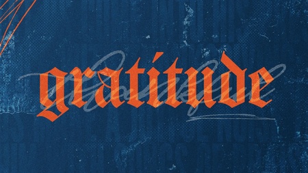 Gratitude