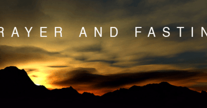 21 Days of Prayer & Fasting