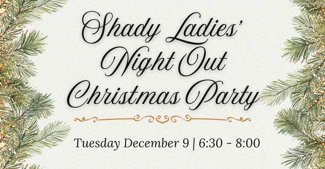 Shady Ladies' Night Out