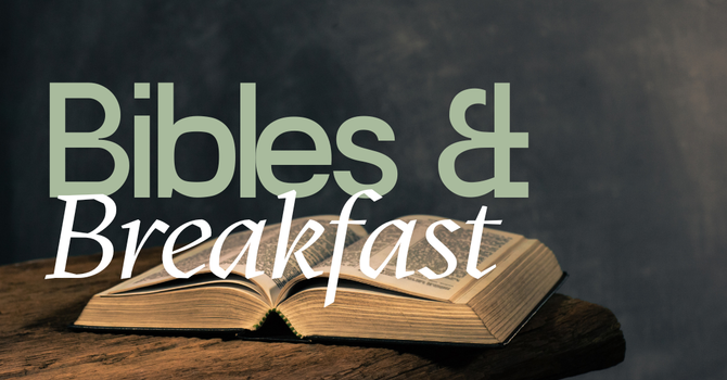 Bibles & Breakfast