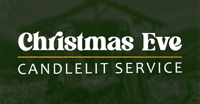 Christmas Eve Service