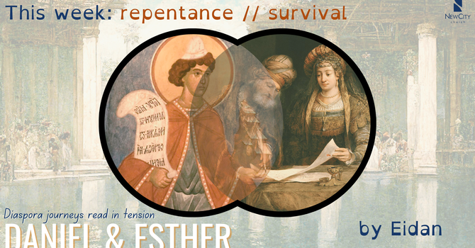 EIDAN KEIRAN: Repentance vs Survival (Esther 8-9 and Daniel 9)