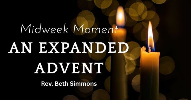 An Expanded Advent