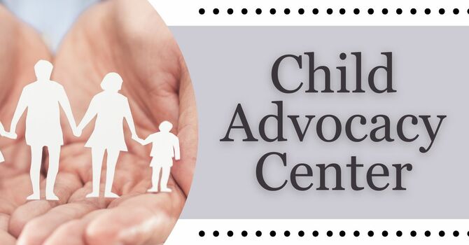 Child Advocacy Center