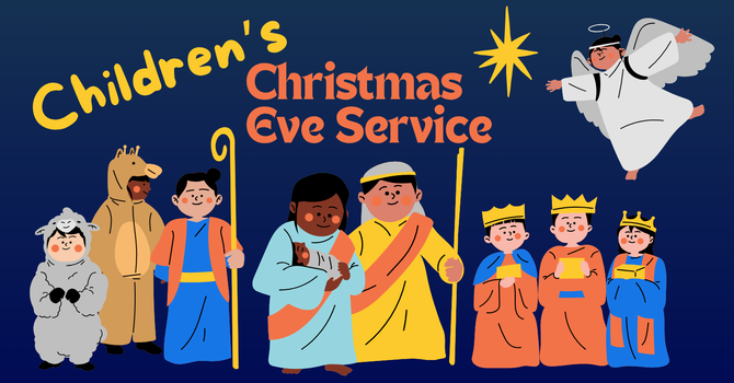 Children’s Christmas Eve Service 