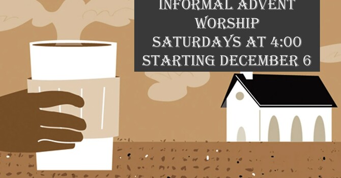 Informal Coffee House Worship Services
